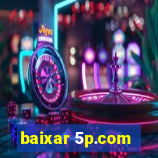 baixar 5p.com